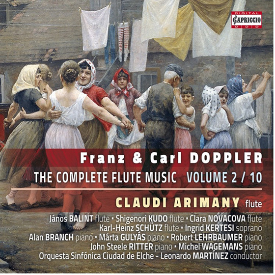 Franz & Carl DOPPLER -THE COMPLETE FLUTE MUSIC Volume 2/10