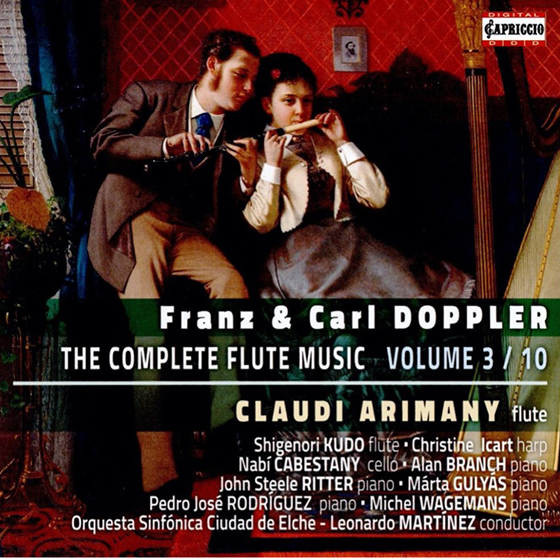 Franz & Carl DOPPLER -THE COMPLETE FLUTE MUSIC Volume 3/10